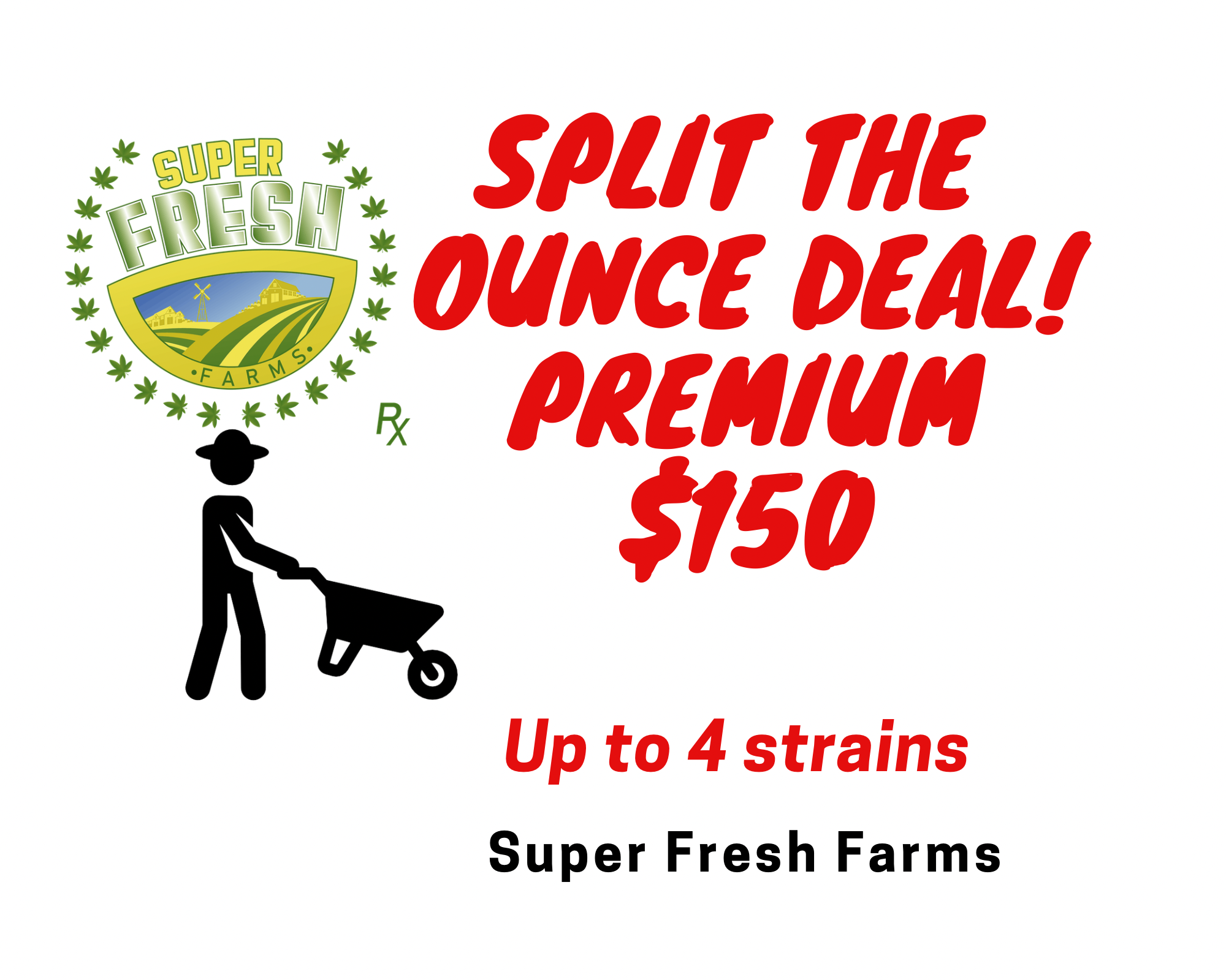 Split The Ounce $150