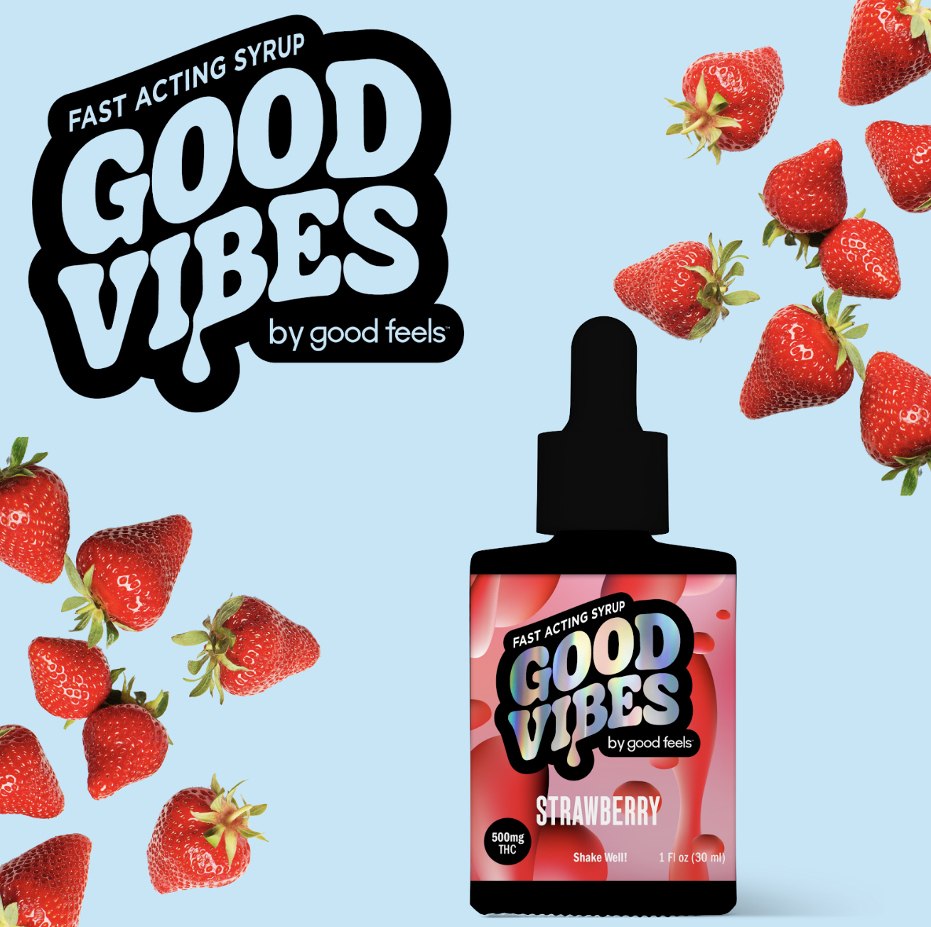 Good Vibes: 500mg Strawberry | Fast Acting Liquid Gummies | TAX INCLD
