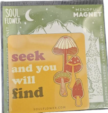 Soul Flower | Find Mushrooms | Magnet