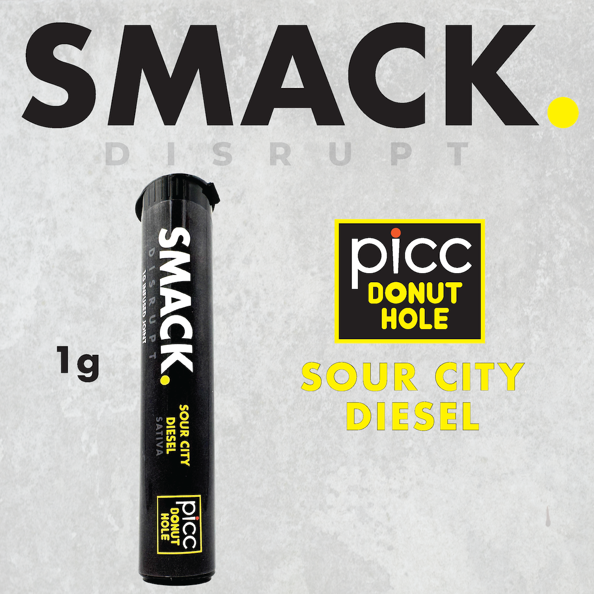 SMACK. - Sour City Diesel 1g Infused Preroll | PICC