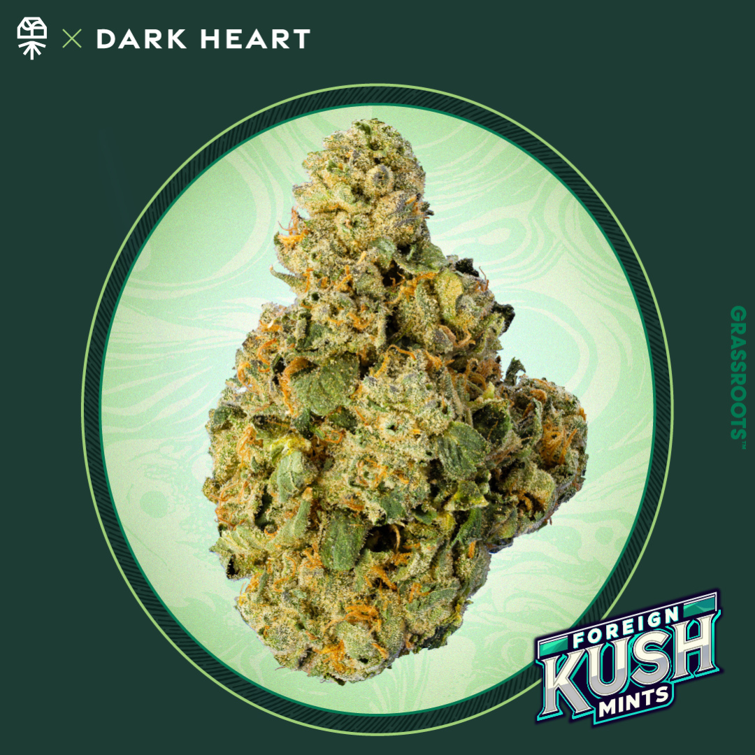 Grassroots | Foreign Kush Mints | 7grams indica Dark Hearts Collection