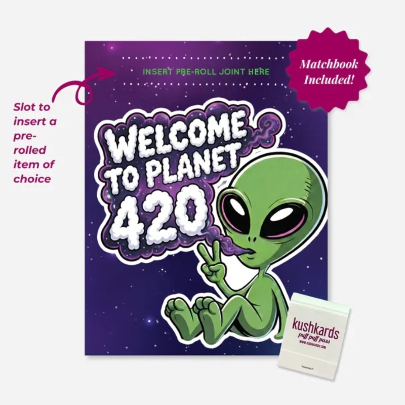 Kush Kards Welcome to Planet 420 Card