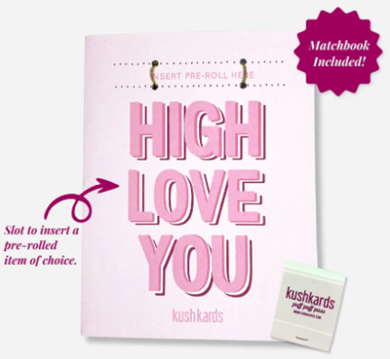 Kush Kards High Love You Card